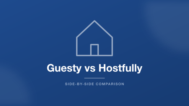 Guesty vs Hostfully short-term rental software comparison