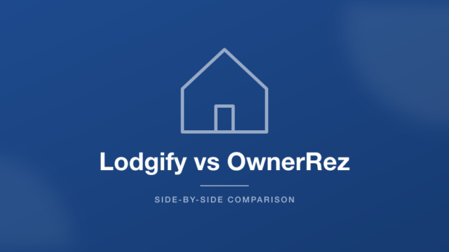 Lodgify vs OwnerRez short-term rental software comparison