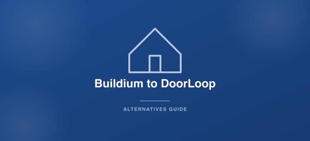 How to switch from Buildium to DoorLoop property management software