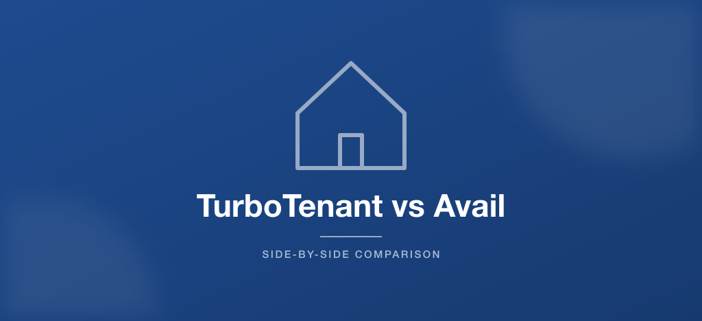TurboTenant vs Avail property management software comparison