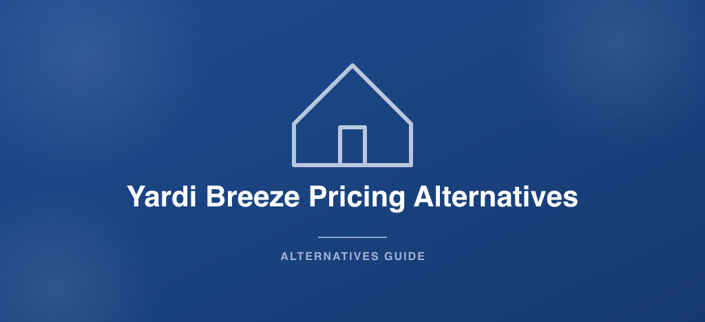 Yardi Breeze pricing alternatives for property management software