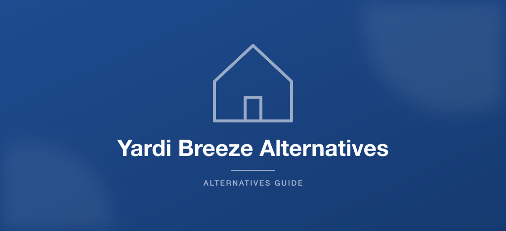 Best Yardi Breeze alternatives for property management software